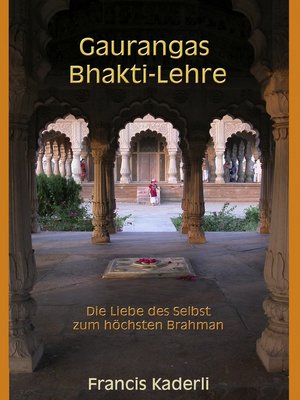 cover image of Gaurangas Bhakti-Lehre